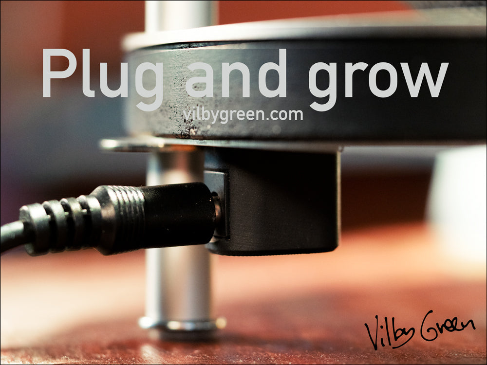 Plug and grow